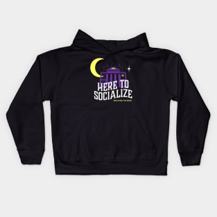 Here To Socialize Kids Hoodie